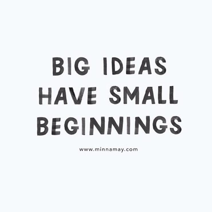 Big dreams start with small steps, big ideas, dream, dreams, big ideas have small beginnings, , intentional living, self help, intention, intentions, daily inspiration, quote of the day, inspiring quote, daily quote, quote, inspiration, inspiring, inspire, inspired, quotes, positive quotes, positive quote, positive thinking, motivation, success, happiness, happy, wellness, wellbeing, coaching, wisdom, guidance, personal development, personal growth, self improvement, potential, spiritual, spirit, soul, spirituality, spiritual teacher, compassion, self love, mindful, mindfulness, mindful living, conscious living, conscious, awareness, red fairy project,