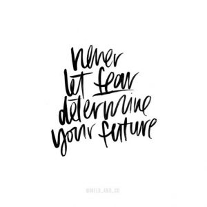 let fear, fear, courage, brave, daily inspiration, quote of the day, inspiring quote, daily quote, quote, inspiration, inspiring, inspire, inspired, quotes, positive quotes, positive quote, positive thinking, motivation, success, happiness, happy, wellness, wellbeing, coaching, wisdom, guidance, personal development, personal growth, self improvement, potential, spiritual, spirit, soul, spirituality, spiritual teacher, compassion, self love, mindful, mindfulness, mindful living, conscious living, conscious, awareness, red fairy project,