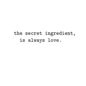 always love, secret ingredient, quote, qotd, mindset, positive mindset, purpose, fulfillment, fulfilling life, self realization, daily inspiration, quote of the day, inspiring quote, daily quote, quote, inspiration, inspiring, inspire, inspired, quotes, positive quotes, positive quote, positive thinking, motivation, success, happiness, happy, wellness, wellbeing, coaching, wisdom, guidance, personal development, personal growth, self improvement, potential, spiritual, spirit, soul, spirituality, spiritual teacher, compassion, self love, mindful, mindfulness, mindful living, conscious living, conscious, awareness, red fairy project, love