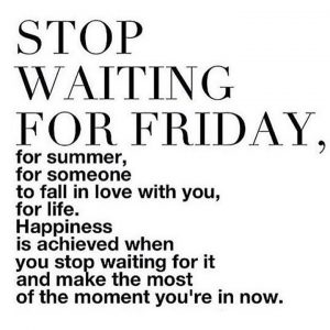 Finding happiness in the now, self realization, daily inspiration, quote of the day, inspiring quote, daily quote, inspiration, inspiring, inspire, inspired, quotes, positive quotes, positive quote, motivation, success, happiness, happy, wellness, wellbeing, coaching, wisdom, guidance, personal development, personal growth, self improvement, potential, self love, mindful, mindfulness, mindful living, conscious living, conscious, awareness, red fairy project, present moment, live in the now