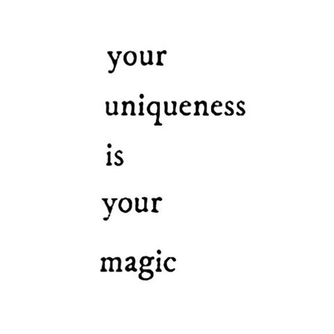 uniqueness is your magic, self actualization, self realization, daily inspiration, quote of the day, inspiring quote, daily quote, inspiration, inspiring, inspire, inspired, quotes, positive quotes, positive quote, motivation, success, happiness, happy, wellness, well-being, coaching, wisdom, guidance, personal development, personal growth, self improvement, potential, self love, healthy living, health, red fairy project, start with the first step, uniqueness, authenticity, true self