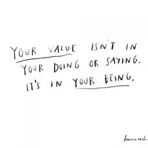 Your value, self realization, daily inspiration, quote of the day, inspiring quote, daily quote, inspiration, inspiring, inspire, inspired, quotes, positive quotes, positive quote, motivation, success, happiness, happy, wellness, well-being, wisdom, guidance, personal development, personal growth, self improvement, potential, self love, healthy living, health, spirituality, spiritual, soul, spiritual coach, coach, coaching, life coach, health coach, wellness coach, red fairy project, healer, light worker, just be
