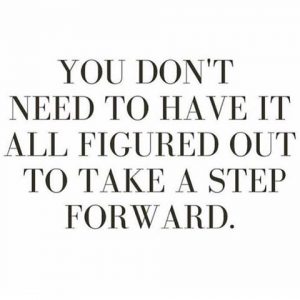 take that first step, daily inspiration, quote of the day, inspiring quote, daily quote, inspiration, inspiring, inspire, inspired, quotes, positive quotes, positive quote, motivation, success, happiness, happy, wellness, well-being, wisdom, guidance, personal development, personal growth, self improvement, potential, self love, healthy living, health, spirituality, spiritual, soul, spiritual coach, coach, coaching, life coach, health coach, wellness coach, red fairy project, healer, light worker, miracle, miracle worker, light worker, self actualization, all figured out
