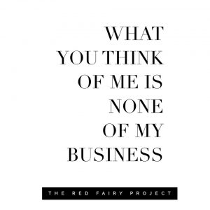 daily inspiration, daily quote, quote of the day, qotd, coaching, coach, happiness coach, positivity, healthy life, happy life, inspiring quote, wisdom, wellness coach, what you think of me, what others think, people's opinion, authenticity